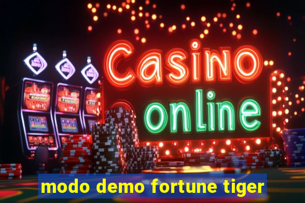 modo demo fortune tiger